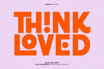 Think Loved Font: a Guide for Creative Design Projects